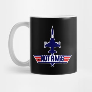 Not a MiG Mug